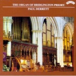 The Organ Of Bridlington Priory- Paul  Derrett (available as a stream or for download only) 