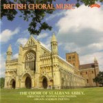 British Choral Music /Choir of St.Albans Abbey/ Darlington/ Parnell (Download and Streaming only)
