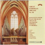 Great European Organs No.50: Frankfurt Imperial Cathedral