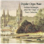 Popular Organ Music Volume 6 / The Organ of Truro Cathedral