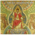 The Ely Tradition - Volume 1/ Ely Cathedral Choir/ Trepte (Download and Streaming  only) 