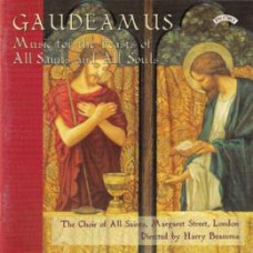 Gaudeamus - Music for the Feast of All Saints and All Souls