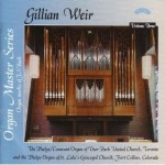 Organ Master Series - Vol. 3 - Organs of  Deer Park United Church, Toronto and St.Luke, Fort Collins (2 CD set) (FOR DOWNLOAD/STREAMING ONLY)
