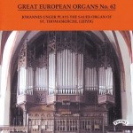 Great European Organs No.62: The Sauer/ St Thomaskirche, Leipzig
