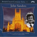 British Church Composer Series -1 : Music of John Sanders