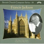 British Church Composer Series - 11 -Music of Francis Jackson