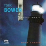 York Bowen - Piano Music (2 CD set) / Mark Tanner (FOR DOWNLOAD/STREAMING ONLY)